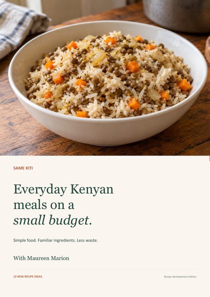 Cover of Same Kiti: Everyday Kenyan Meals on a Small Budget